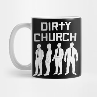 Dirty Church - The Dirties Mug